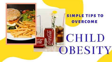 for how to overcome obesity in childhood